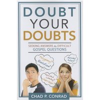 Doubt Your Doubts von Cedar Fort