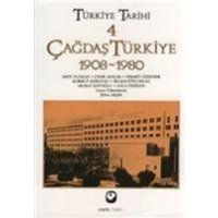 Türkiye Tarihi 4 - Cagdas Türkiye 1908 - 1980 von Cem Yayinevi