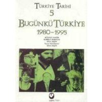 Türkiye Tarihi 5 - Bugünkü Türkiye 1980 - 2003 von Cem Yayinevi