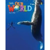 Our World 2: Grammar Workbook (American English) von Cengage Learning