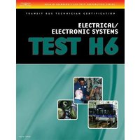 ASE Transit Bus Technician Certification H6: Electrical/Electronic Systems von Cengage ELT