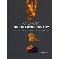 Advanced Bread and Pastry von Cengage ELT