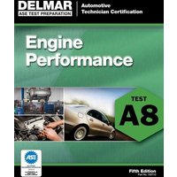 Engine Performance: Test A8 von Cengage ELT