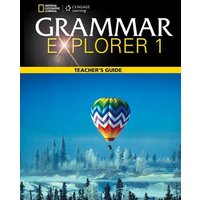 Grammar Explorer 1: Teacher's Guide von Cengage ELT