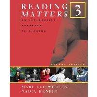 Reading Matters 3: An Interactive Approach to Reading von Cengage ELT