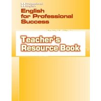 English for Professional Success. Teacher's Resource Book von Cengage