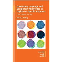 Connecting Language and Disciplinary Knowledge in English for Specific Purposes von Channel View Publications