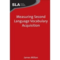 Measuring Second Language Vocabulary Acquisition von Channel View Pubn Ltd