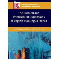 The Cultural and Intercultural Dimensions of English as a Lingua Franca von Channel View Pubn Ltd