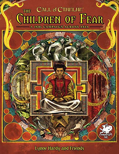 Children of Fear: A 1920's Ca, Paign Across Asia von Chaosium