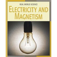 Electricity and Magnetism von Cherry Lake Publishing