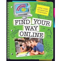 Find Your Way Online von Cherry Lake Publishing