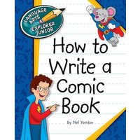 How to Write a Comic Book von Cherry Lake Publishing