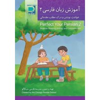 Perfect Your Persian 2 von Chicago Persian School