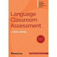 Language Classroom Assessment, Second Edition von Tesol Press