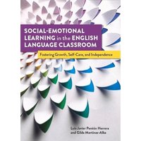 Social-Emotional Learning in the English Language Classroom von Chicago Review Press Inc DBA Indepe