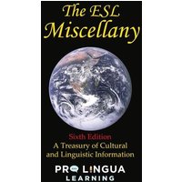 The ESL Miscellany von Pro Lingua Learning