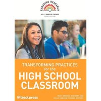 Transforming Practices for the High School Classroom von Chicago Review Press Inc DBA Indepe