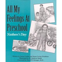 All My Feelings at Preschool von Chicago Review Press