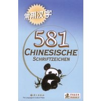 581 Chinesische Schriftzeichen von Chinabooks E. Wolf