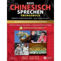 Basis Gesprochenes Chinesisch - Arbeitsbuch von Chinabooks E. Wolf