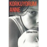 Korkuyorum Anne von Cinaralti Yayin Dagitim