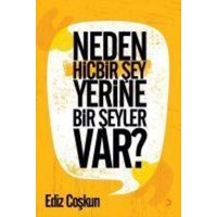 Neden Hicbir Sey Yerine Bir Seyler Var von Cinius Yayinlari