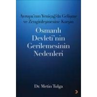 Osmanli Devletinin Gerilemesinin Nedenleri von Cinius Yayinlari