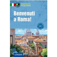 Benvenuti a Roma! von Circon Verlag GmbH