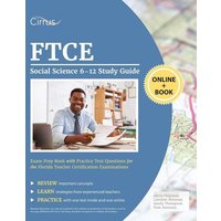 FTCE Social Science 6-12 Study Guide von Cirrus Test Prep