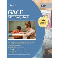 GACE ESOL Study Guide 2019-2020 von Cirrus Test Prep