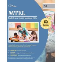 MTEL English as a Second Language (ESL) Study Guide 2019-2020 von Cirrus Test Prep