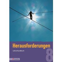 Herausforderungen 8 Lehrerhandbuch von Claudius