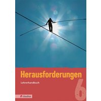 Herausforderungen 6 Lehrerhandbuch von Claudius