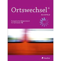 Ortswechsel PLUS 12 - Blickfeld von Claudius