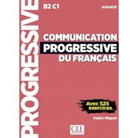 Communication progressive du francais: Niveau avance (B2/C1) + CD von Cle International