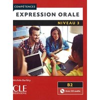 Competences: Expression Orale 3 + CD von Cle International