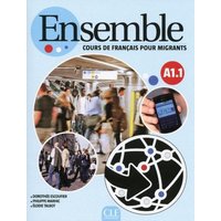 Ensemble: Cours de francais pour migrants - A1.1 + CD von Cle International