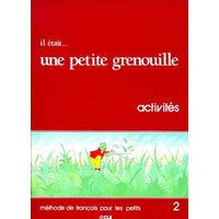 Il Etait Une Petite Grenouille Activity Book (Level 2) von Cle International
