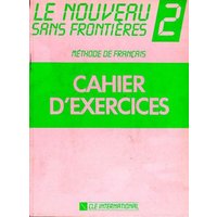 Le Nouveau Sans Frontieres 2 Cahier D'Exercices: Methode de Francais von Cle International