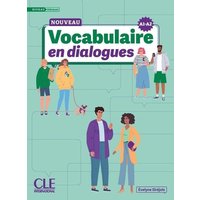 Le Nouveau Vocabulaire en dialogues - A1/A2 Niveau debutant + Audio von Cle International