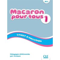 Macaron 1: Niveau A1.1 - Livret d'inclusion von Cle International