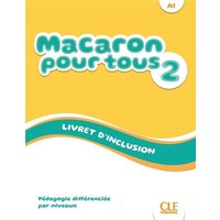 Macaron 2: Niveau A1 - Livret d'inclusion von Cle International