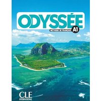 Odyssee - Niveau A1 - Livre de l'eleve + Audio en ligne von Cle International