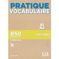 Pratique vocabulaire : Pratique vocabulaire A1-A2 von Cle International