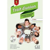 Trait d'union 1 - Niveaux A1.1/A1 - Livre de l'eleve + CD von Cle International