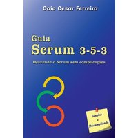 Guia Scrum 3-5-3 von Clube de autores