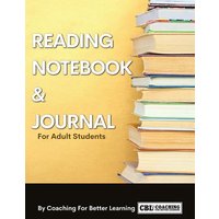 Reading Notebook and Journal For Adult Students von Coaching For Better Learning