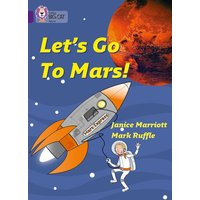 Let's Go to Mars von Collins Childrens Books