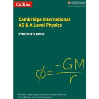 Cambridge International AS & A Level Physics Student's Book von Collins Reference